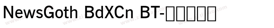 NewsGoth BdXCn BT字体转换